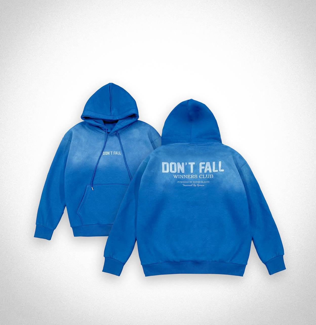 'DON T FALL' Hoodie